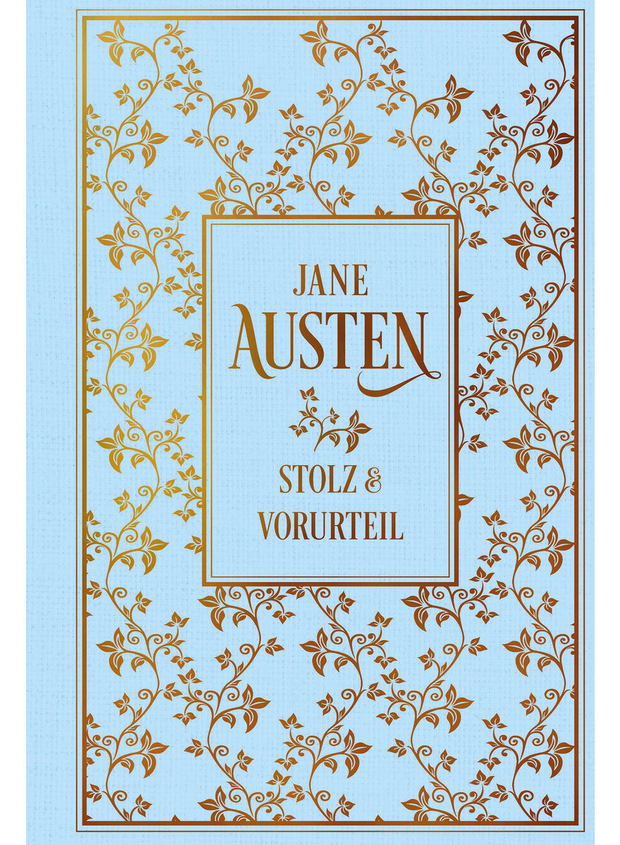 STOLZ UND VORURTEIL - JANE AUSTEN