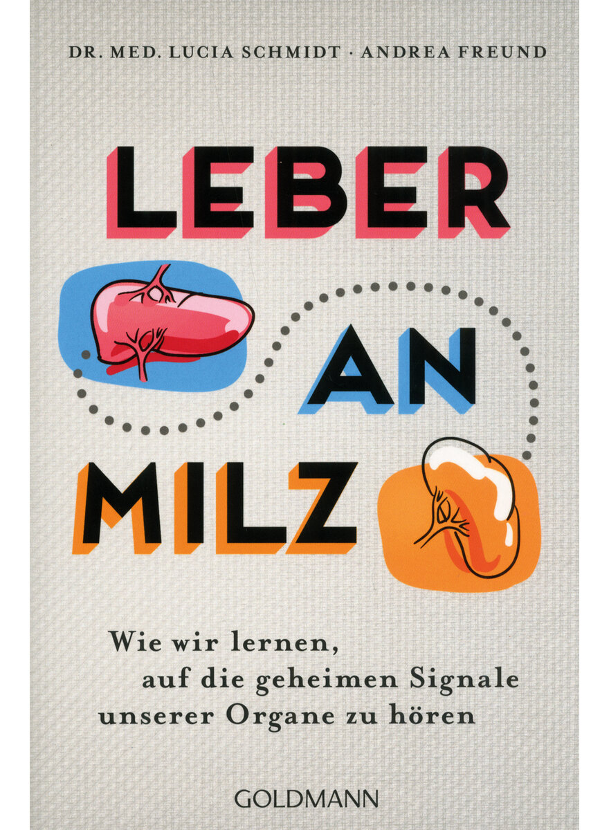 LEBER AN MILZ - FREUND/SCHMIDT