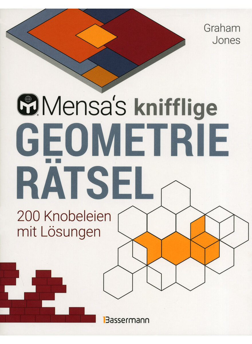 MENSA'S KNIFFLIGE GEOMETRIE- RTSEL - GRAHAM JONES