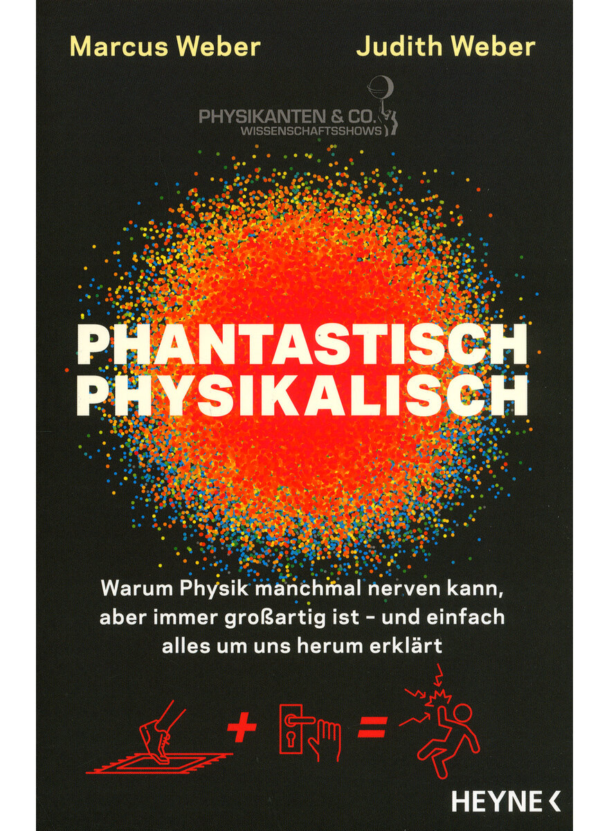 Auf diesem Bild sehen Sie das Produktbild 1 fr PHANTASTISCH PHYSIKALISCH - MARCUS UND JUDITH WEBER