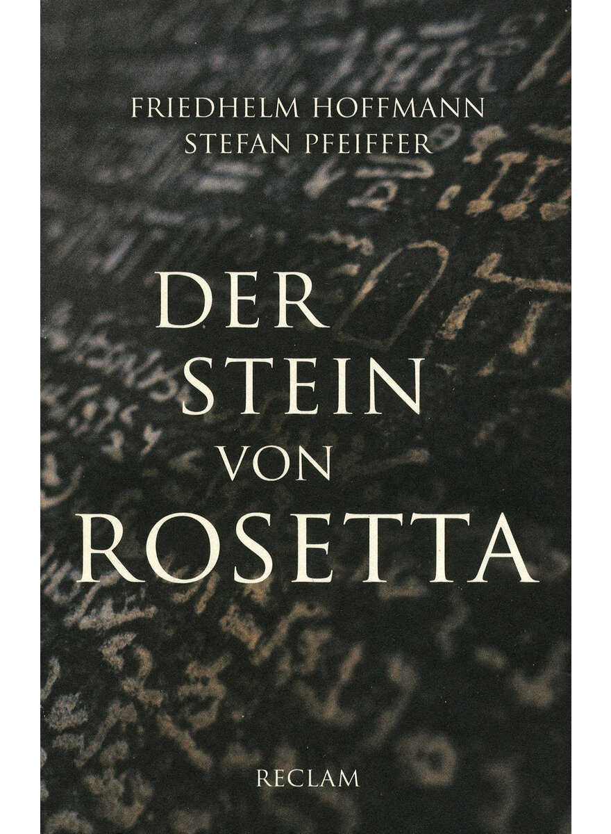 DER STEIN VON ROSETTA - HOFFMANN/PFEIFFER