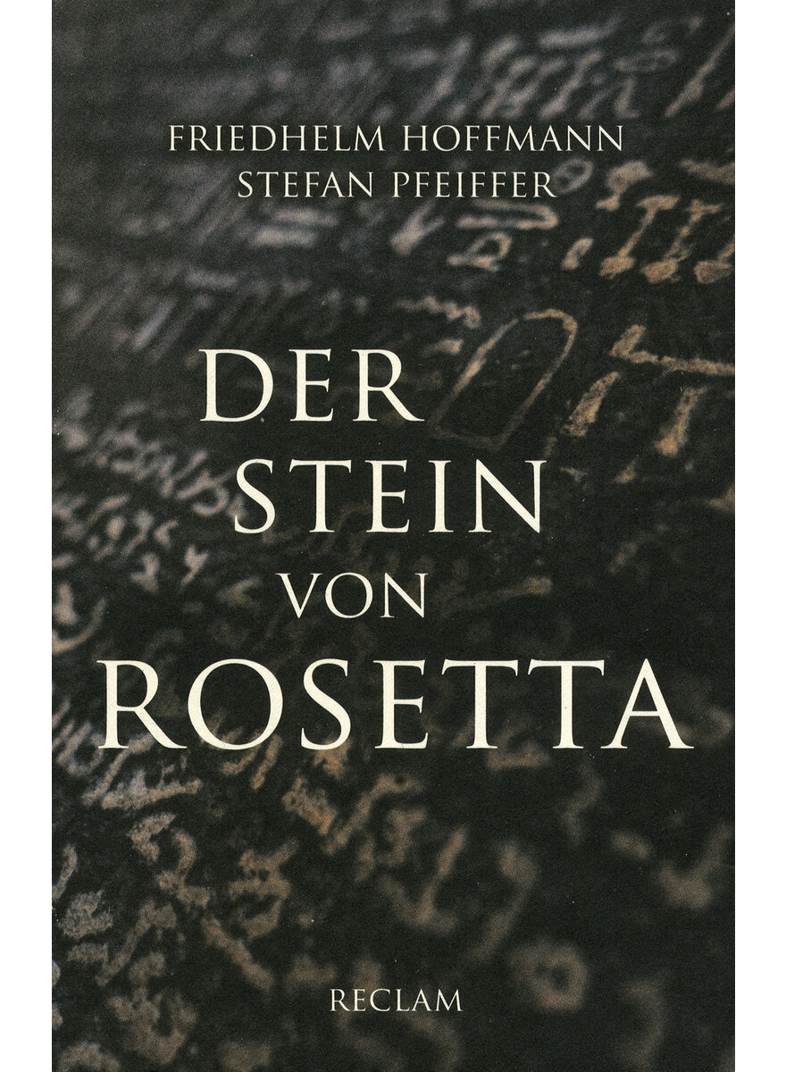 Auf diesem Bild sehen Sie das Produktbild 1 fr DER STEIN VON ROSETTA - HOFFMANN/PFEIFFER