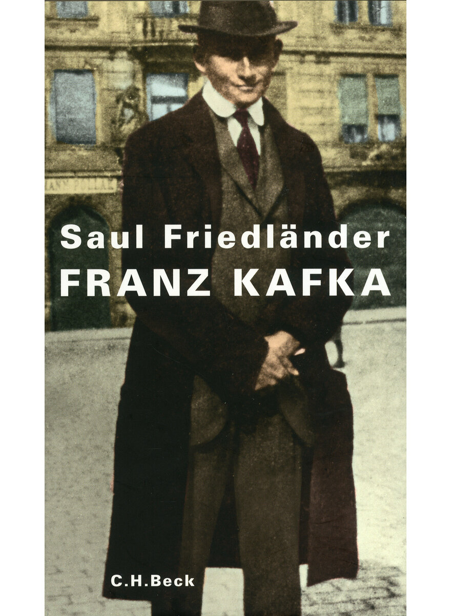 FRANZ KAFKA - SAUL FRIEDLNDER