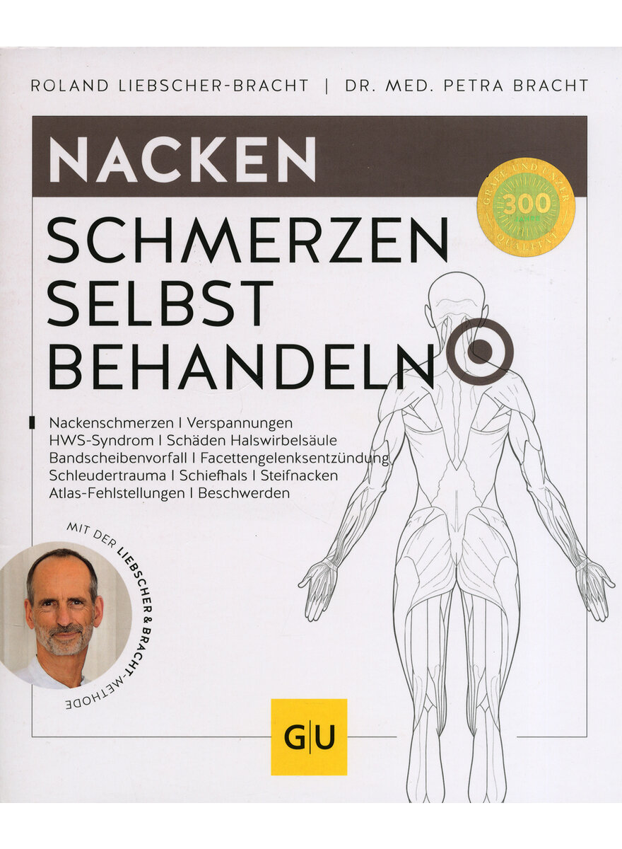 NACKEN SCHMERZEN SELBST BEHANDELN - LIEBSCHER-BRACHT/BRACHT