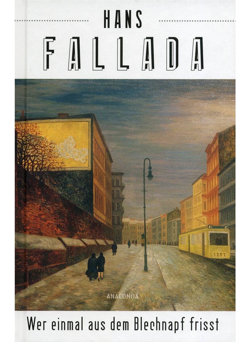 Auf diesem Bild sehen Sie das Produktbild 1 fr WER EINMAL AUS DEM BLECHNAPF FRISST - HANS FALLADA