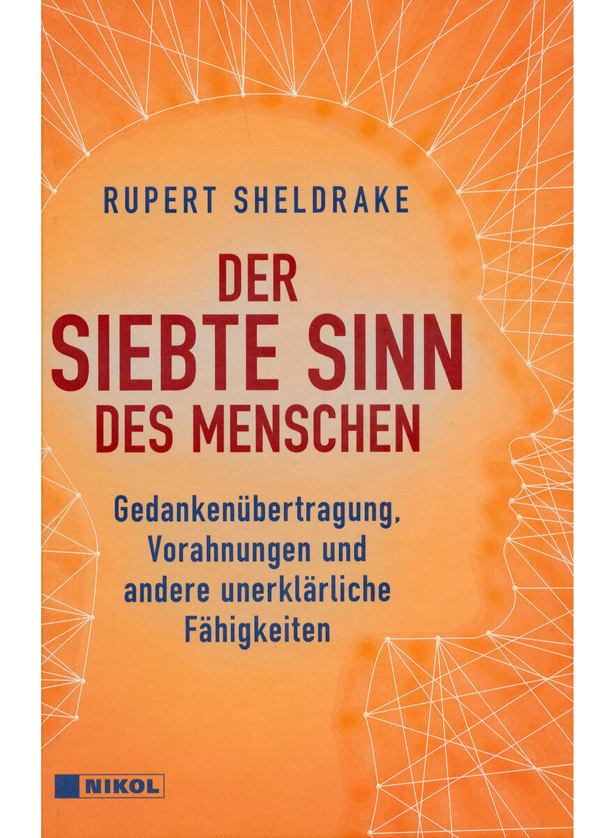 DER SIEBTE SINN DES MENSCHEN - RUPERT SHELDRAKE