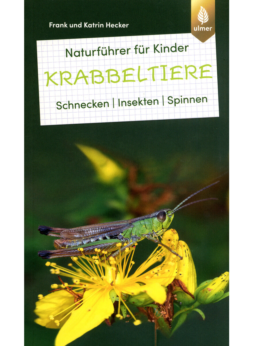 Auf diesem Bild sehen Sie das Produktbild 1 fr KRABBELTIERE - NATURFHRER FR KINDER - FRANK & KATRIN HECKER