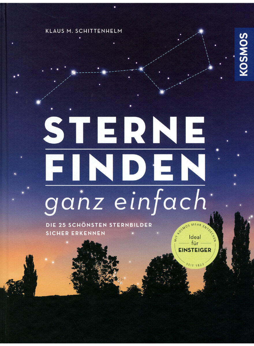 Auf diesem Bild sehen Sie das Produktbild 1 fr STERNE FINDEN GANZ EINFACH - KLAUS M. SCHITTENHELM