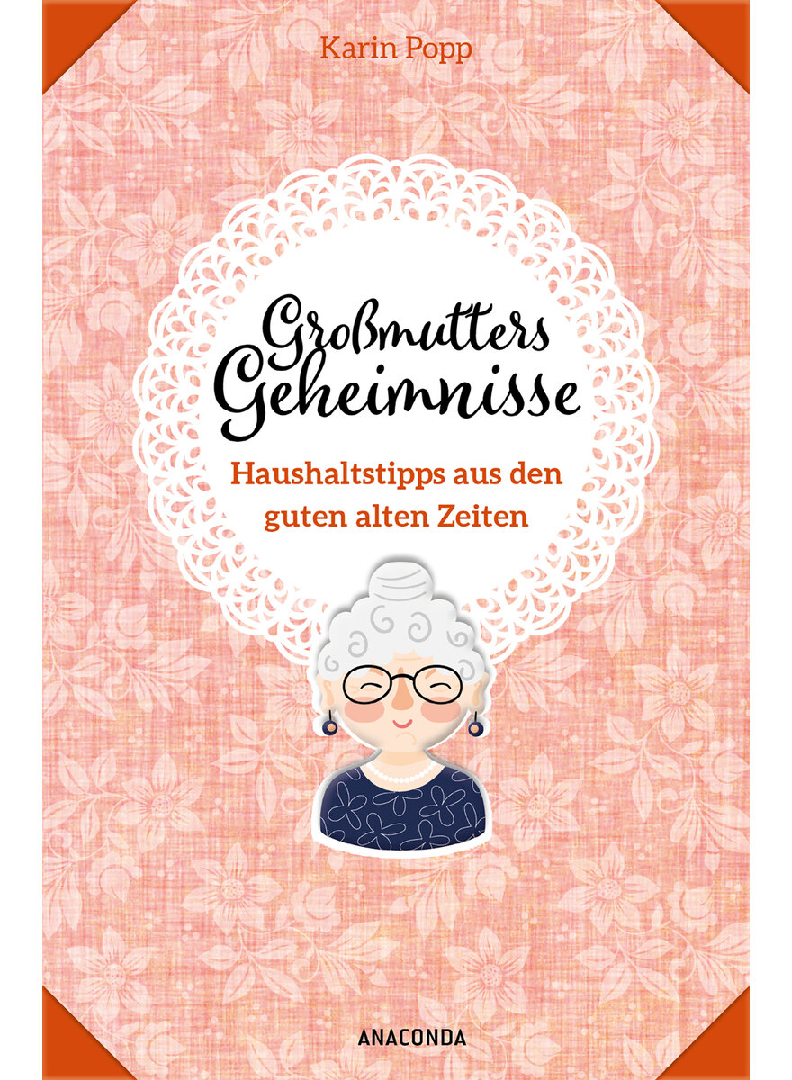 GROMUTTERS GEHEIMNISSE - KARIN POPP