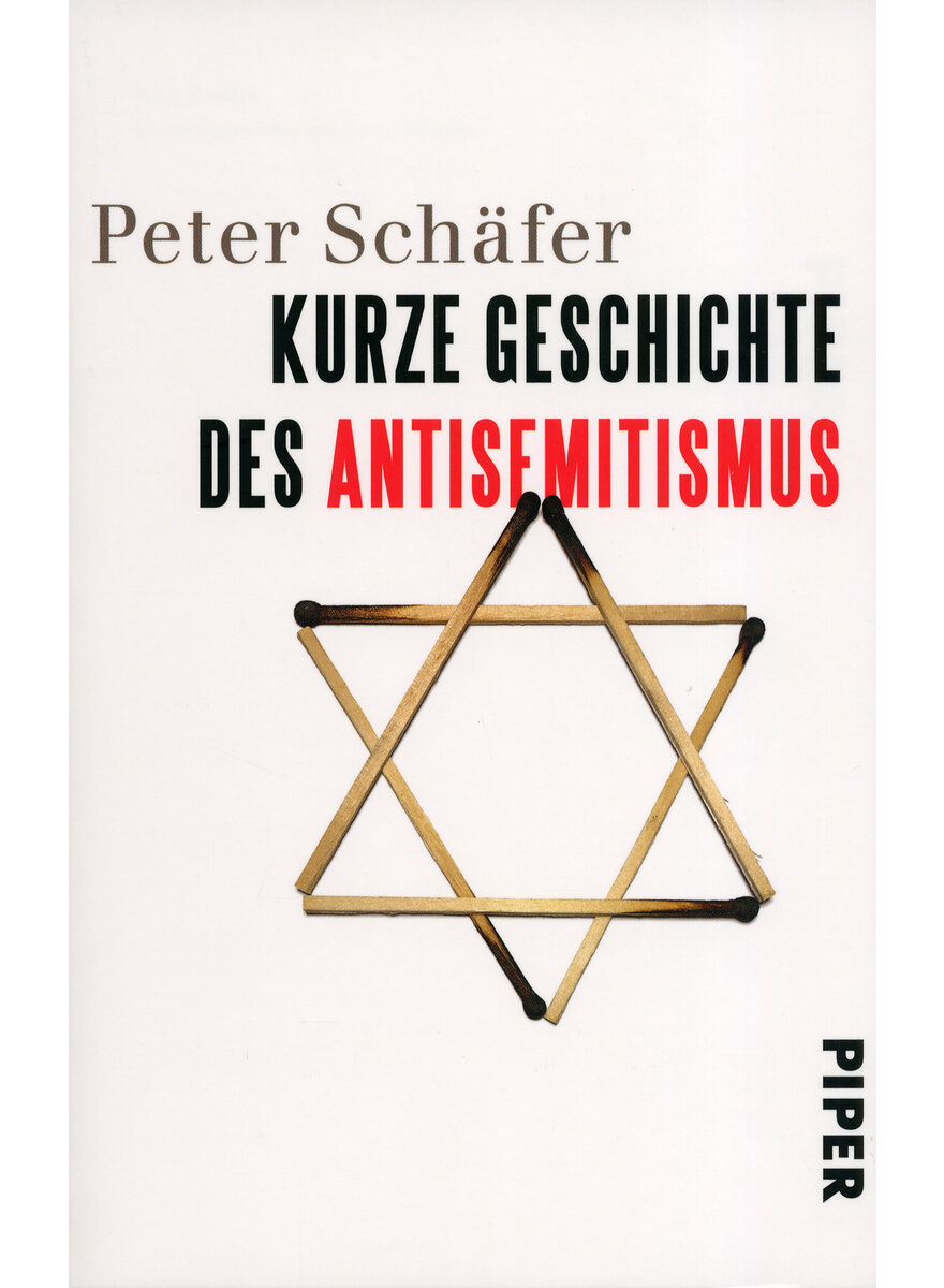 KURZE GESCHICHTE DES ANTISEMITISMUS - PETER SCHÄFER