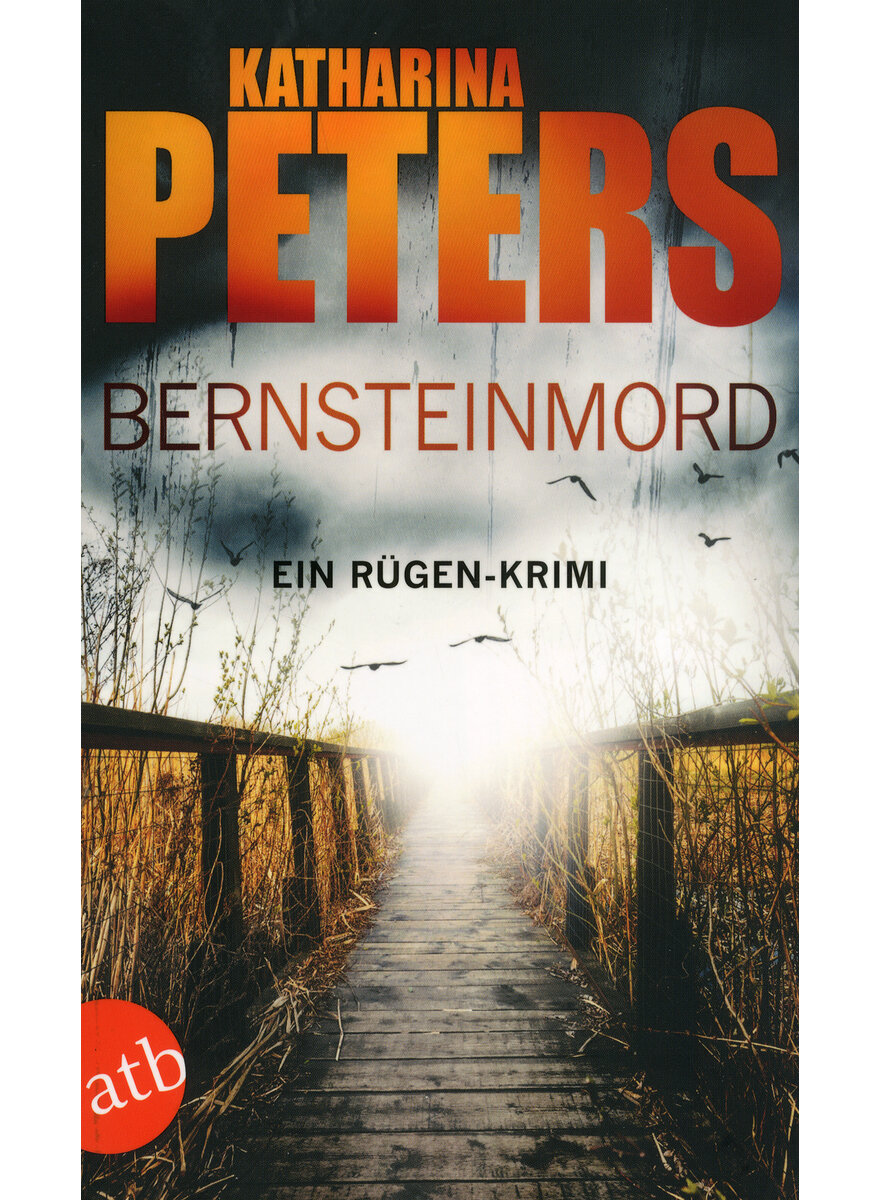 BERNSTEINMORD - KATHARINA PETERS