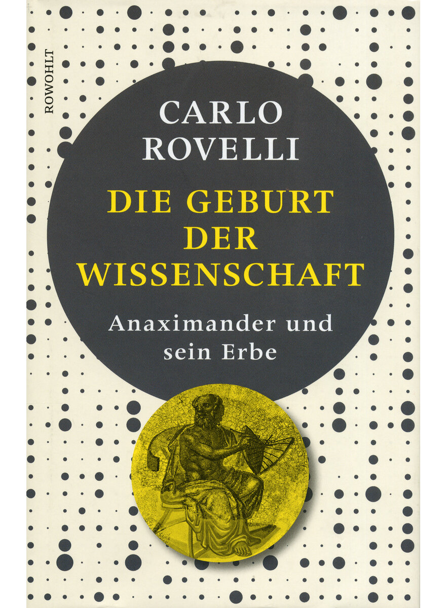 DIE GEBURT D. WISSENSCHAFT (M) - CARLO ROVELLI