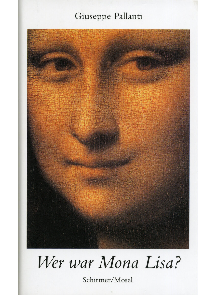 Auf diesem Bild sehen Sie das Produktbild 1 fr WER WAR MONA LISA? - GIUSEPPE PALLANTI