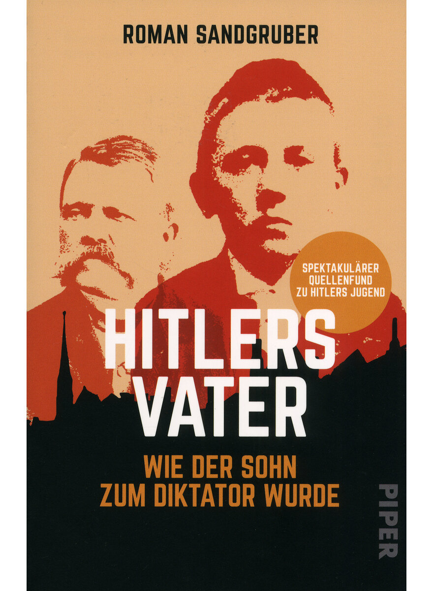 HITLERS VATER - ROMAN SANDGRUBER