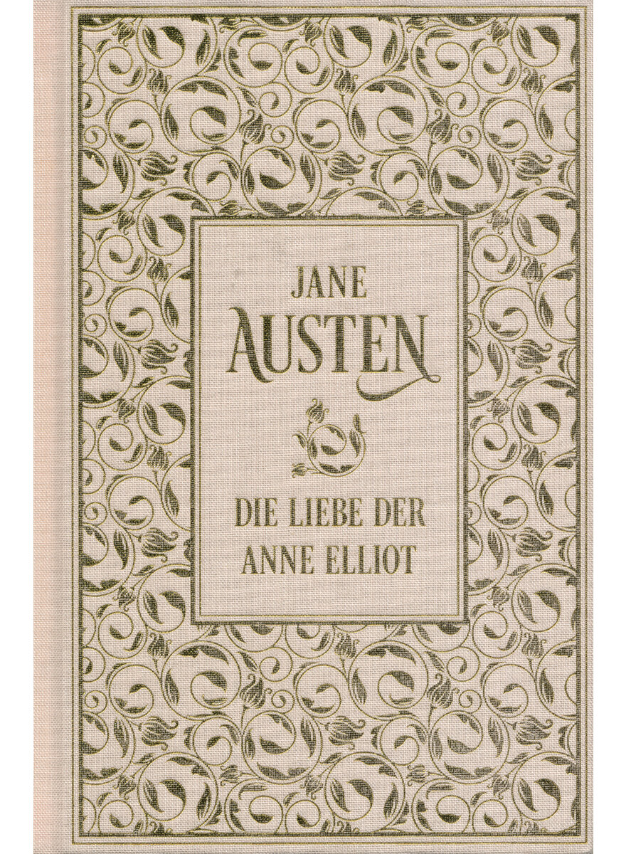 DIE LIEBE DER ANNE ELLIOT - JANE AUSTEN