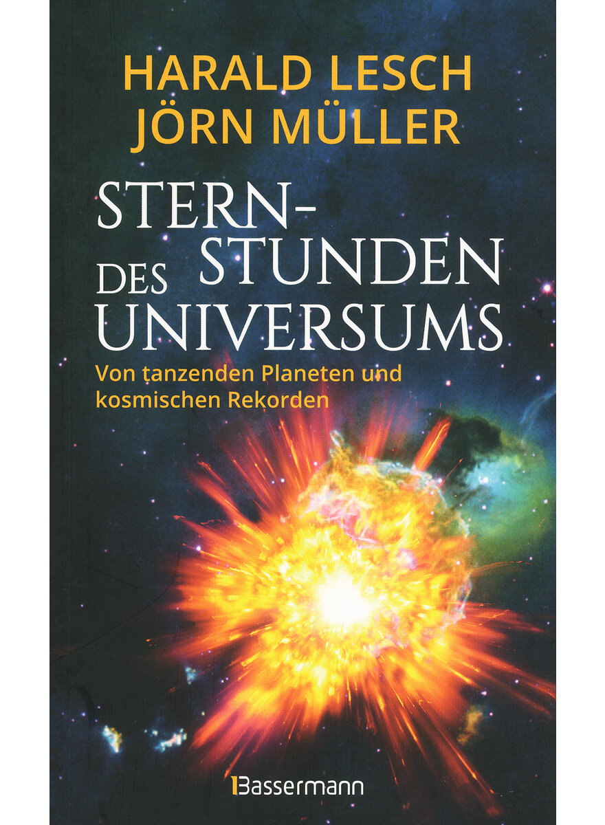 STERNSTUNDEN DES UNIVERSUMS - LESCH/MLLER