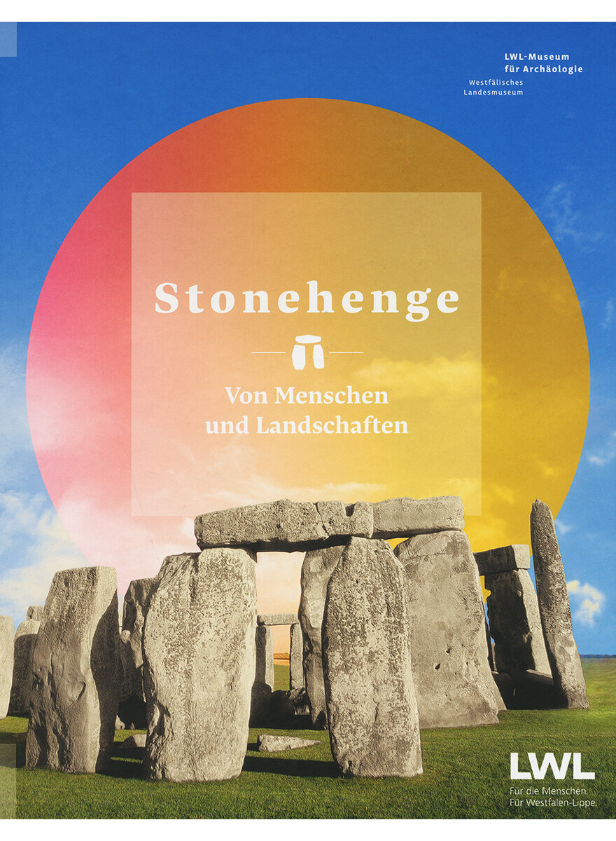 STONEHENGE - LWL-MUSEUM FR ARCHOLOGIE