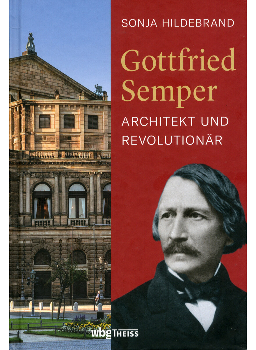 GOTTFRIED SEMPER - SONJA HILDEBRAND