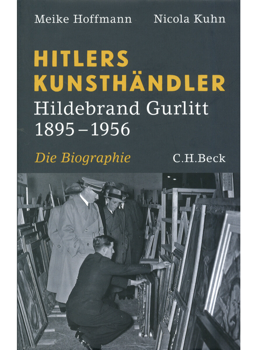 HITLERS KUNSTHNDLER - HOFFMANN/KUHN