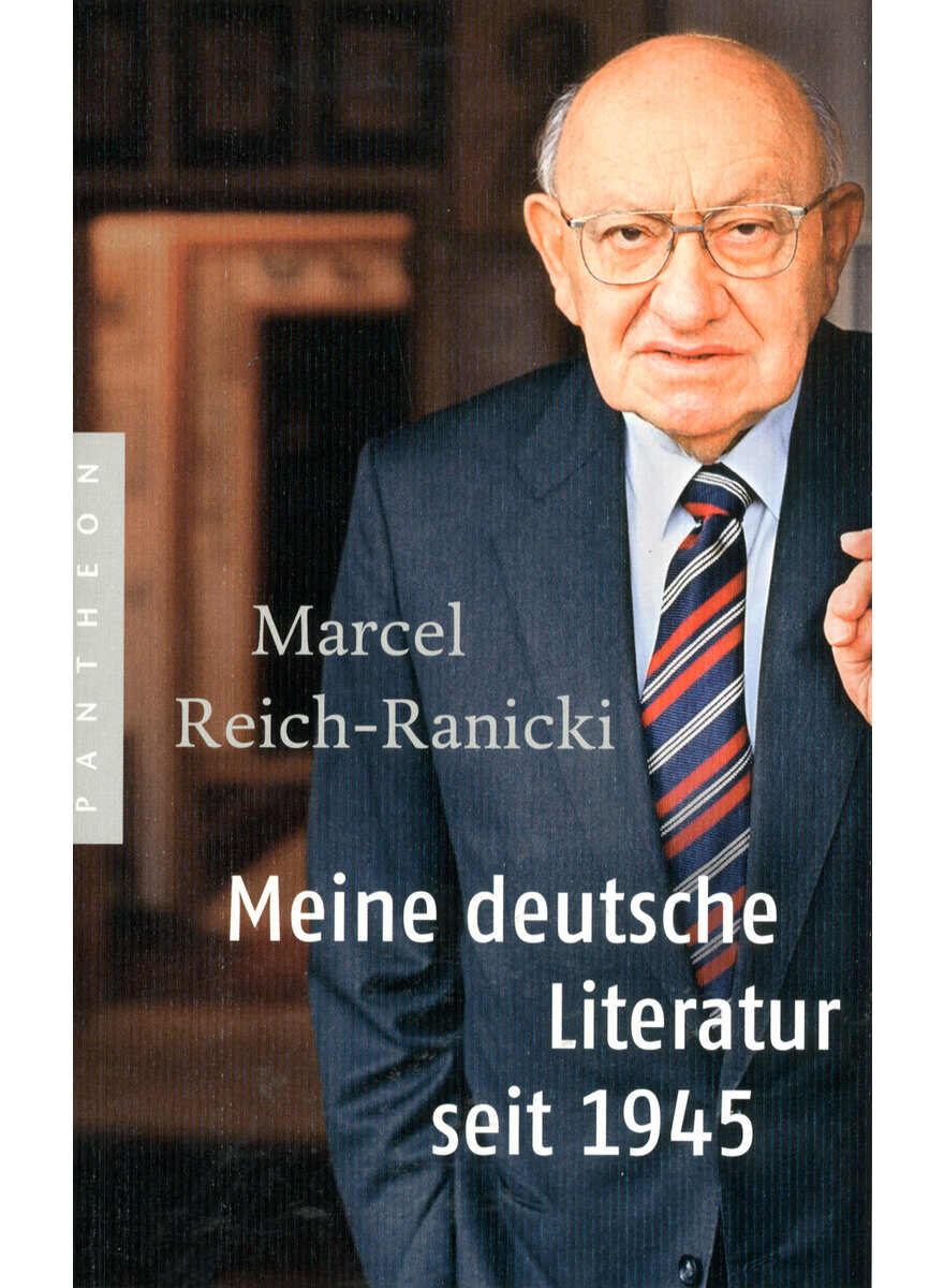 MEINE DEUTSCHE LITERATUR SEIT 1945 - MARCEL REICH-RANICKI