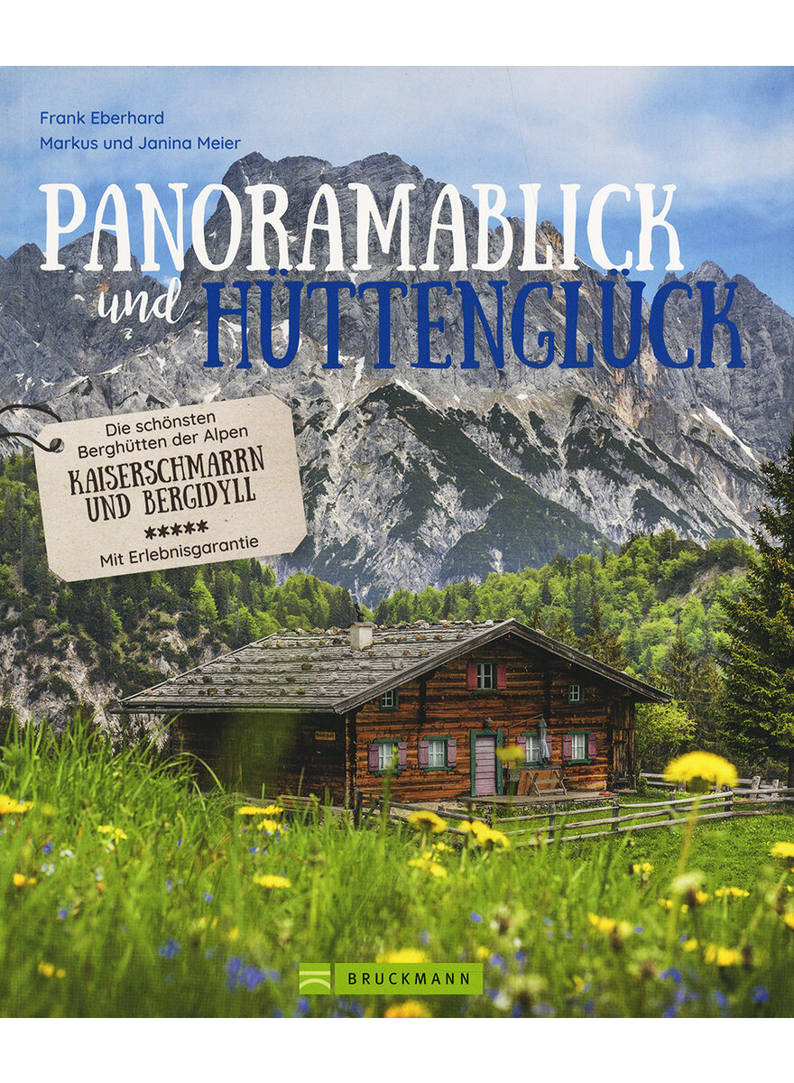 PANORAMABLICK UND HTTENGLCK - EBERHARD/MEIER/MEIER