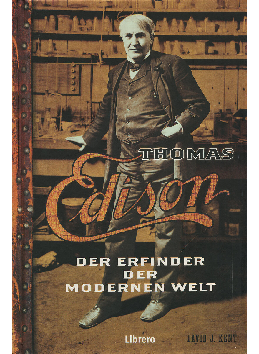 THOMAS EDISON - DAVID J. KENT