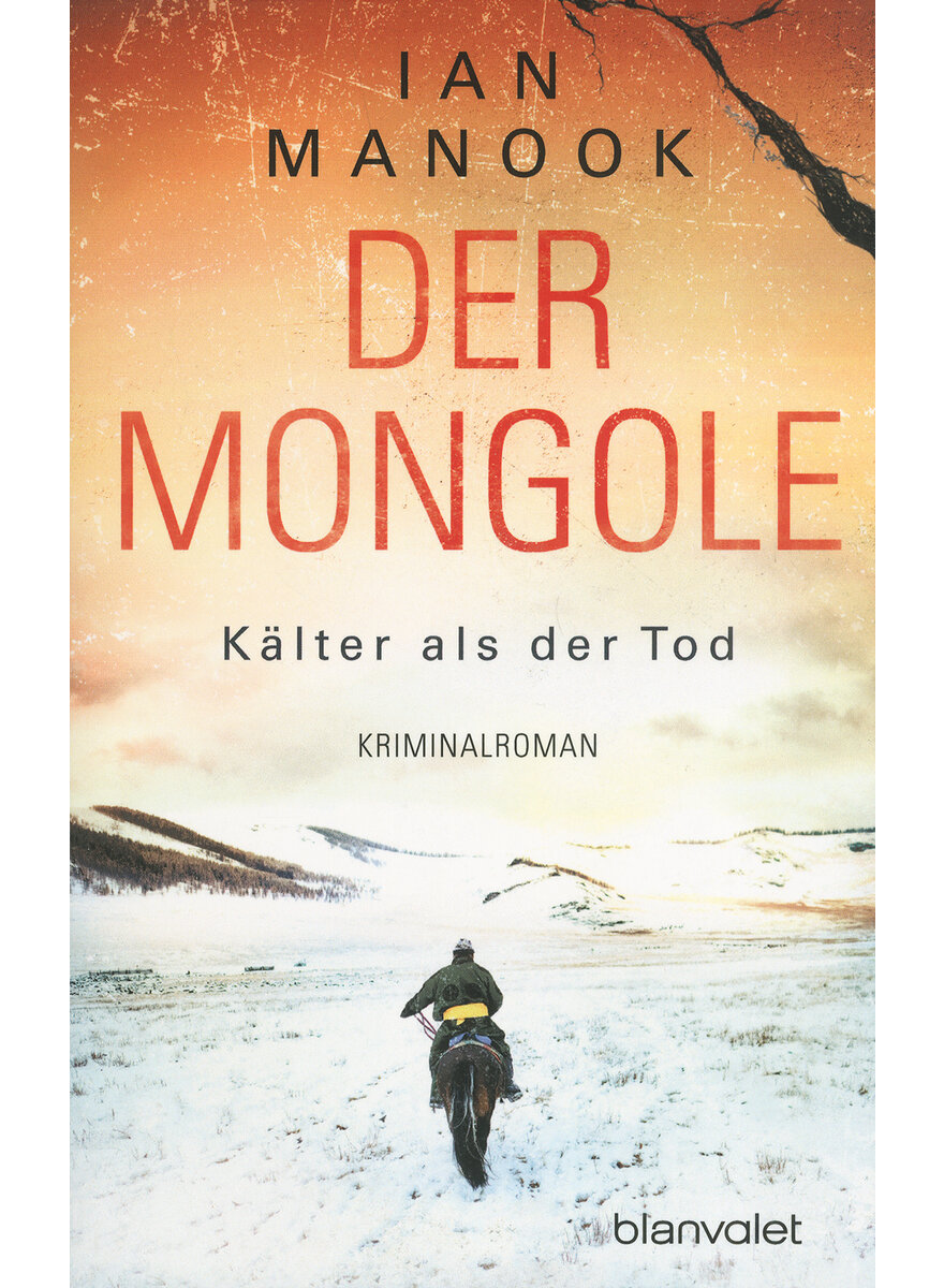 DER MONGOLE - KLTER ALS DER TOD (TB) - IAN MANOOK