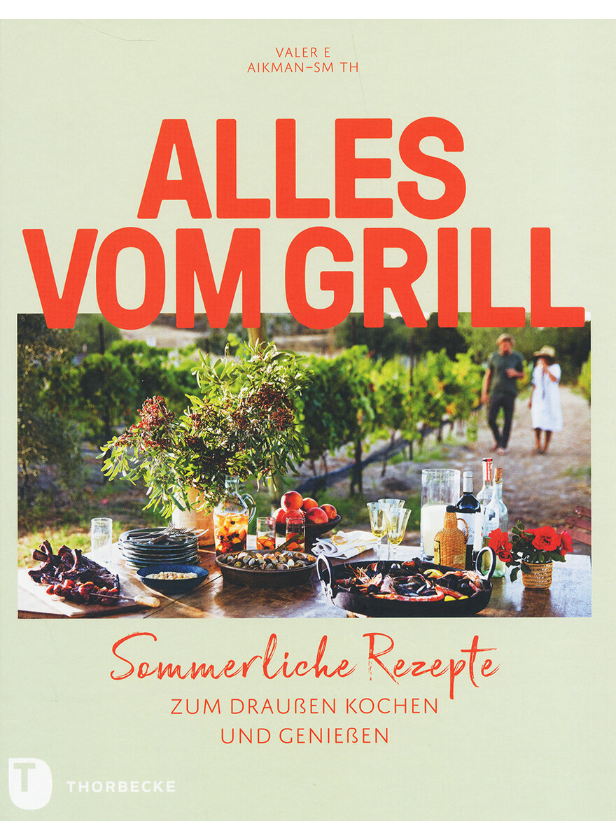 ALLES VOM GRILL - VALERIE AIKMAN-SMITH