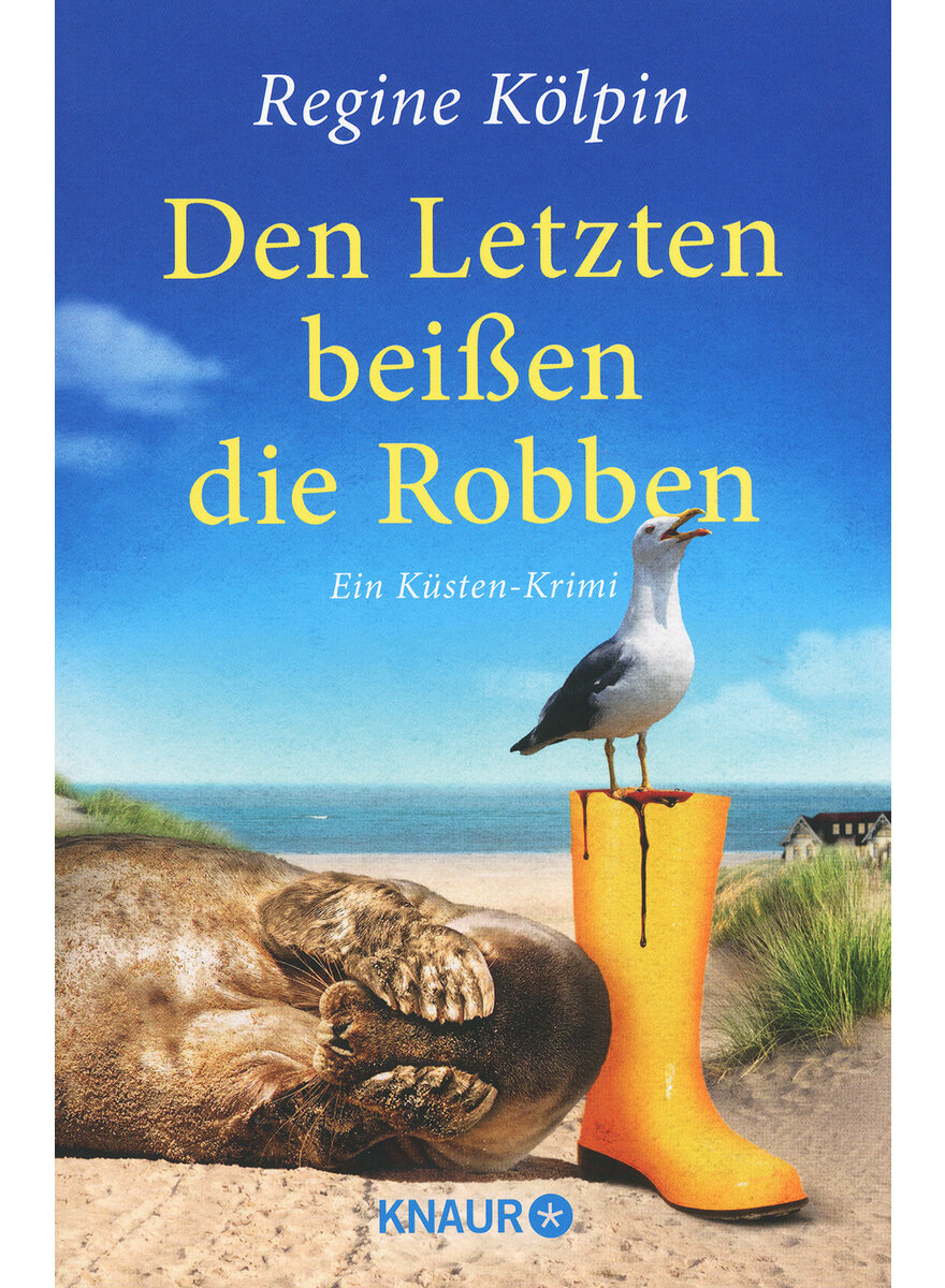 DEN LETZTEN BEIEN DIE ROBBEN - REGINE KLPIN