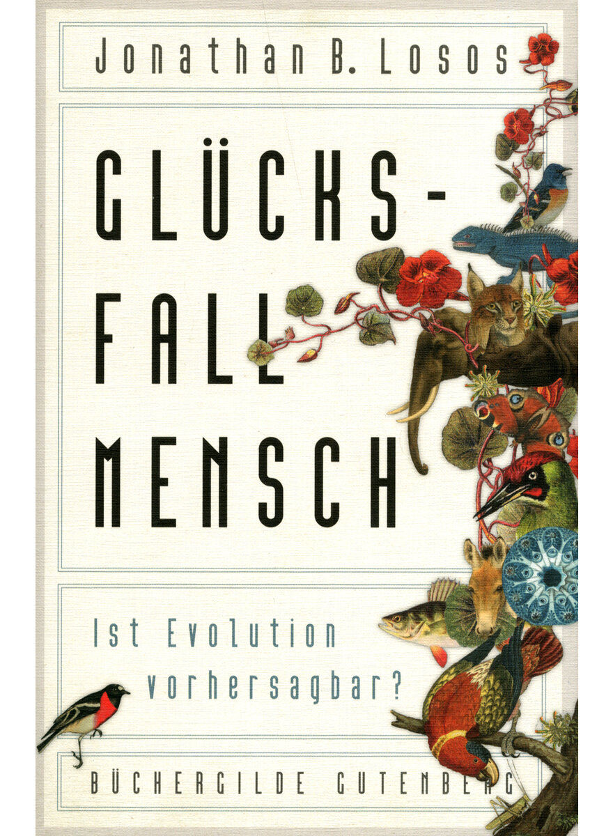 GLCKSFALL MENSCH - JONATHAN B. LOSOS