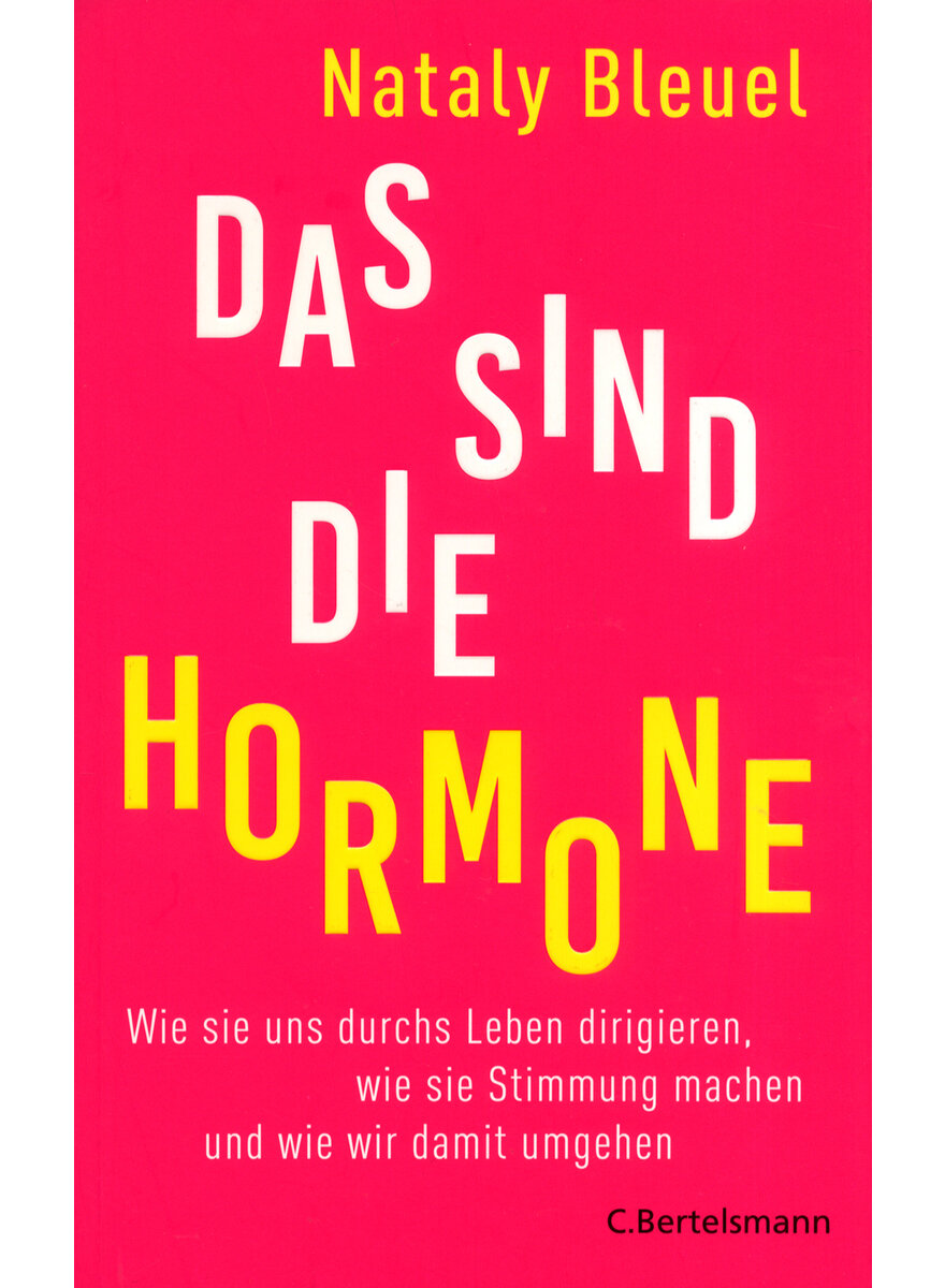 DAS SIND DIE HORMONE - NATALY BLEUEL