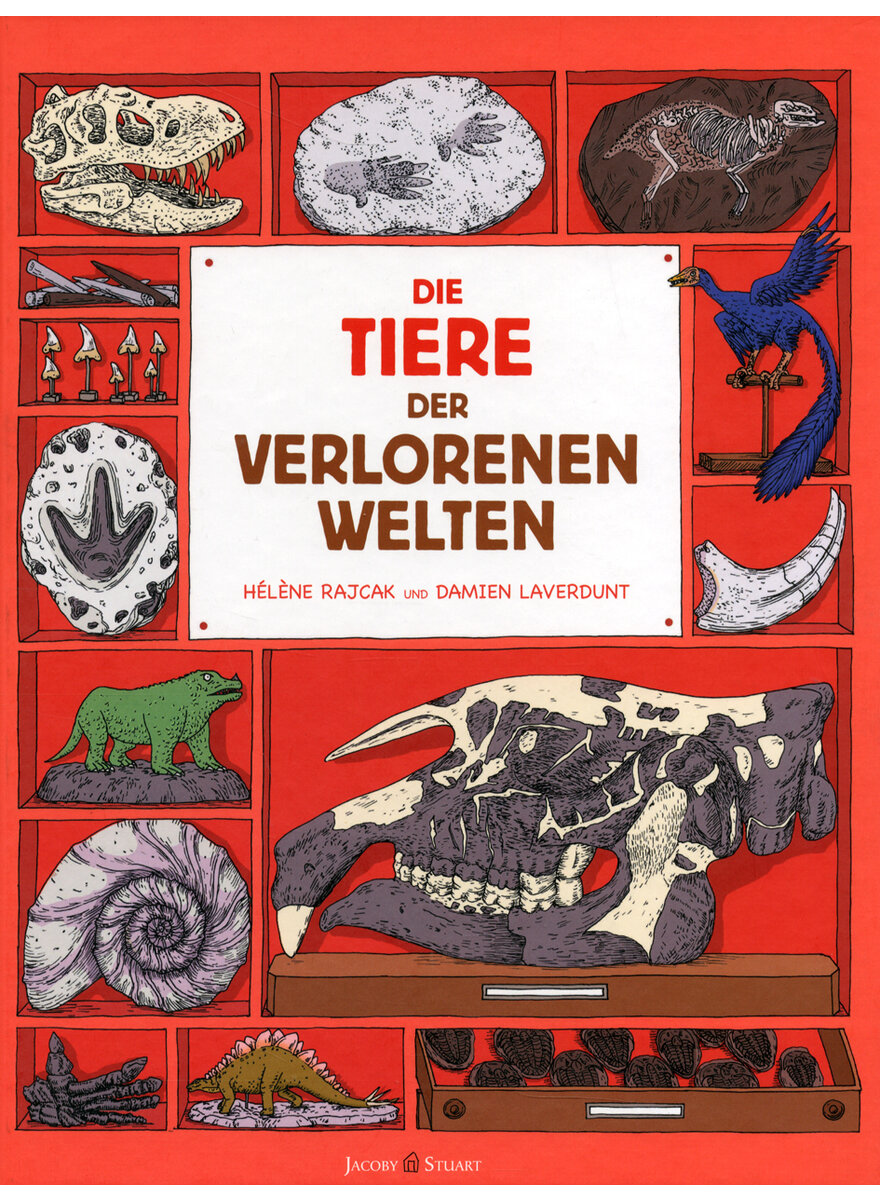 DIE TIERE DER VERLORENEN WELTEN - RAJCAK/LAVERDUNT