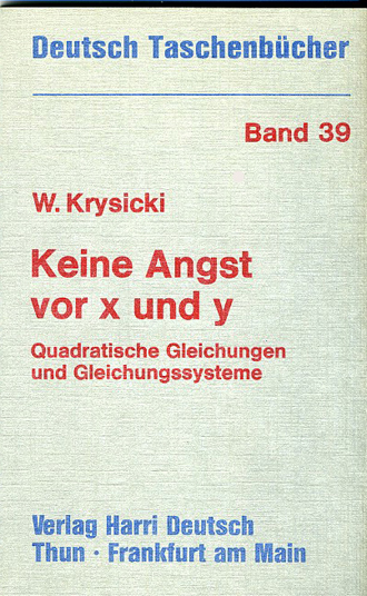 KRYSICKI: KEINE ANGST VOR X UND Y