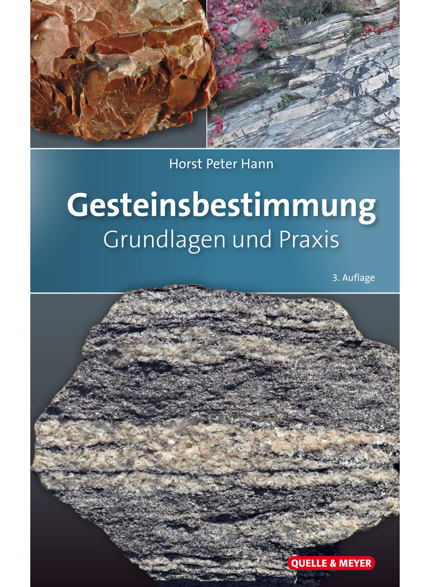 GESTEINSBESTIMMUNG 3. AUFL. - HORST PETER HANN