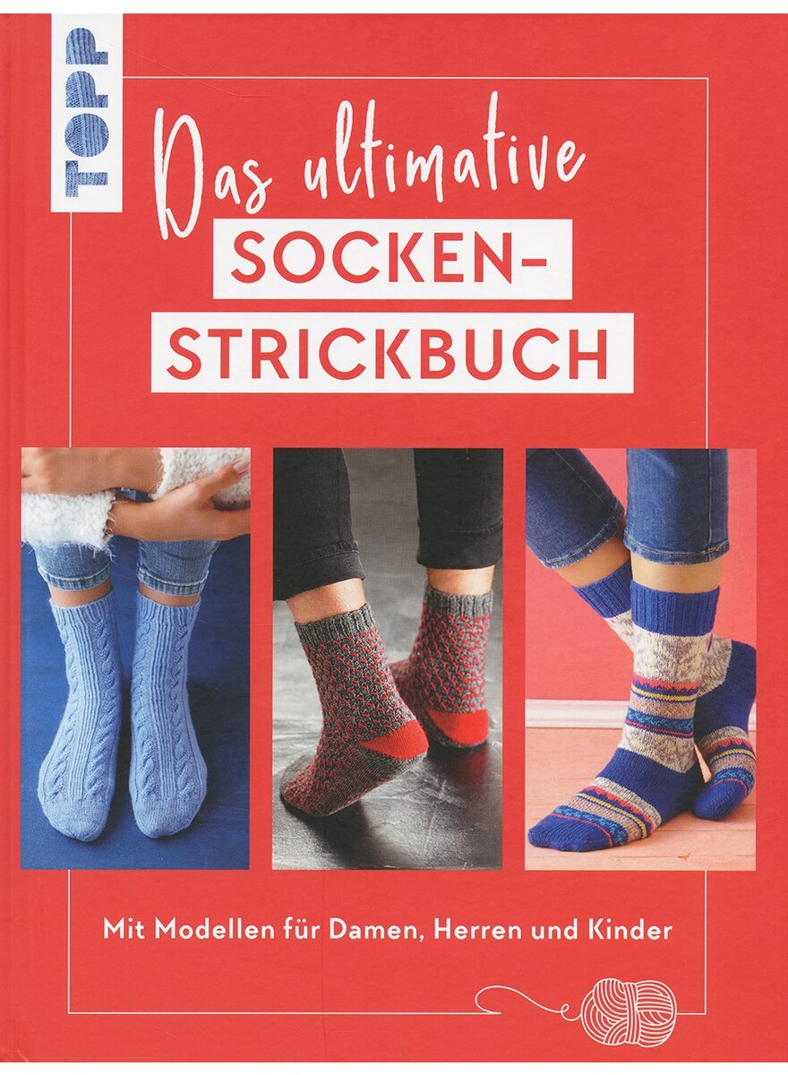 DAS ULTIMATIVE SOCKEN- STRICKBUCH -