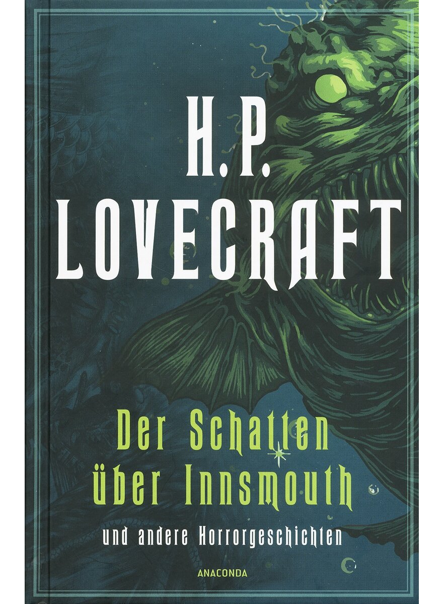 DER SCHATTEN BER INNSMOUTH - H.P. LOVECRAFT