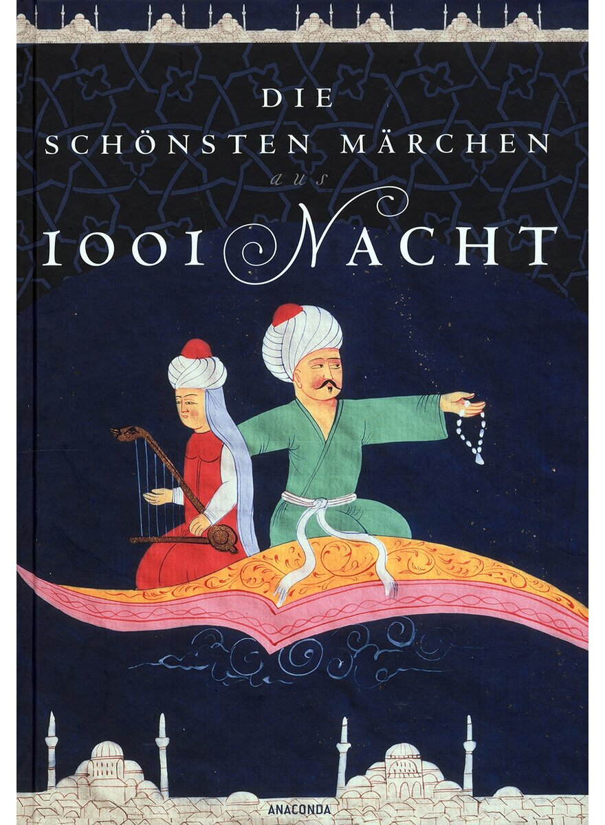 DIE SCHNSTEN MRCHEN AUS 1001 NACHT - SABINE APPEL (HRSG.)