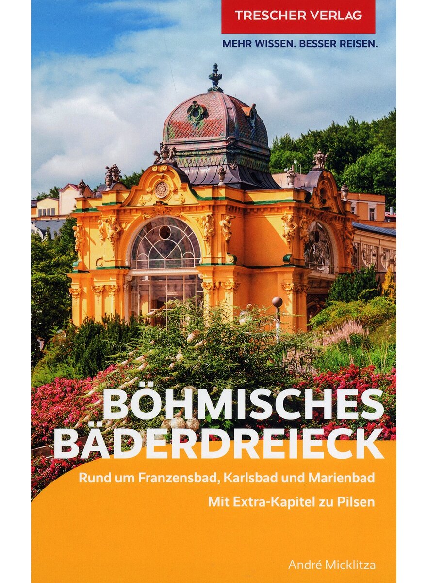 Auf diesem Bild sehen Sie das Produktbild 1 fr REISEFHRER BHMISCHES BDERDREIECK - ANDR MICKLITZA