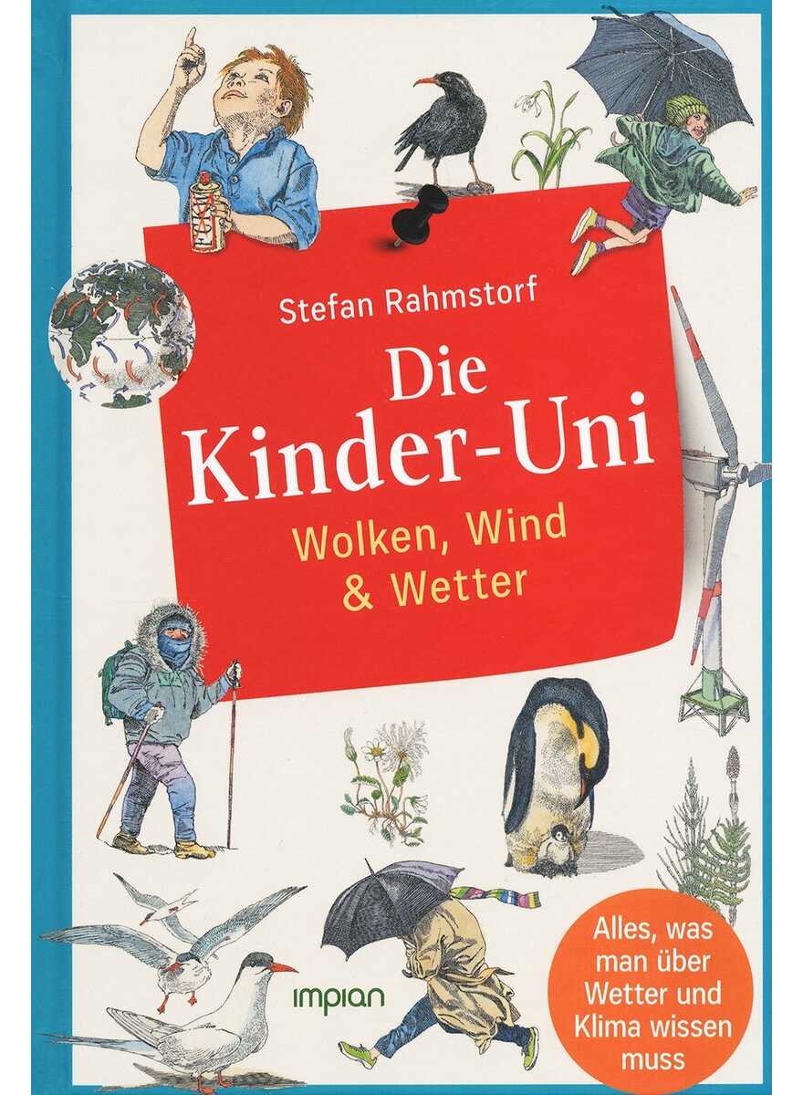 DIE KINDER-UNI - WOLKEN, WIND UND WETTER - STEFAN RAHMSTORF