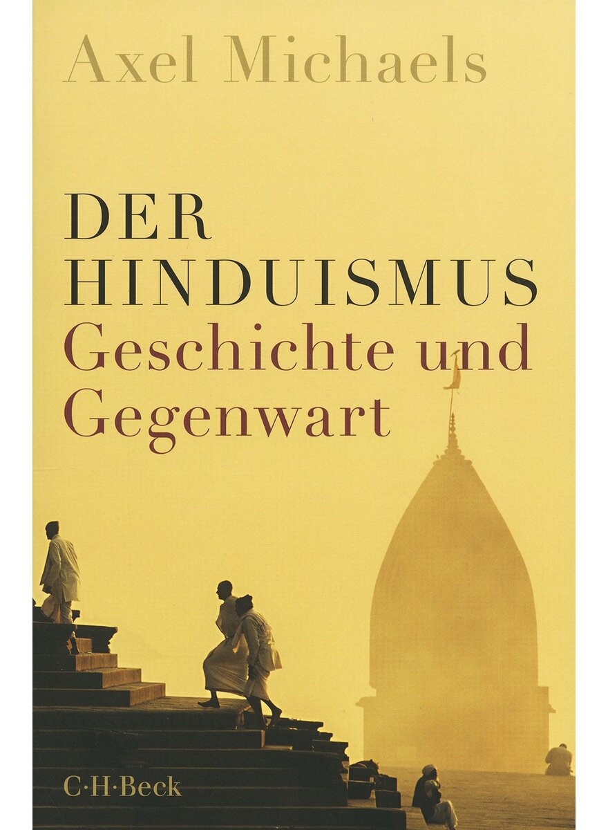 DER HINDUISMUS - AXEL MICHAELS