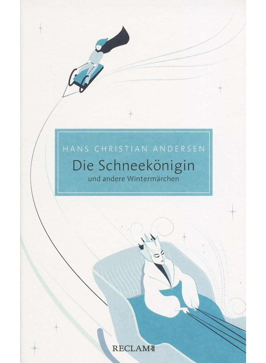 DIE SCHNEEKNIGIN - HANS CHRISTIAN ANDERSEN