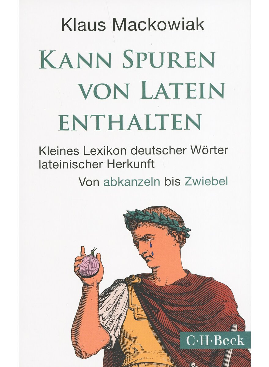 KANN SPUREN VON LATEIN ENTHALTEN - KLAUS MACKOWIAK