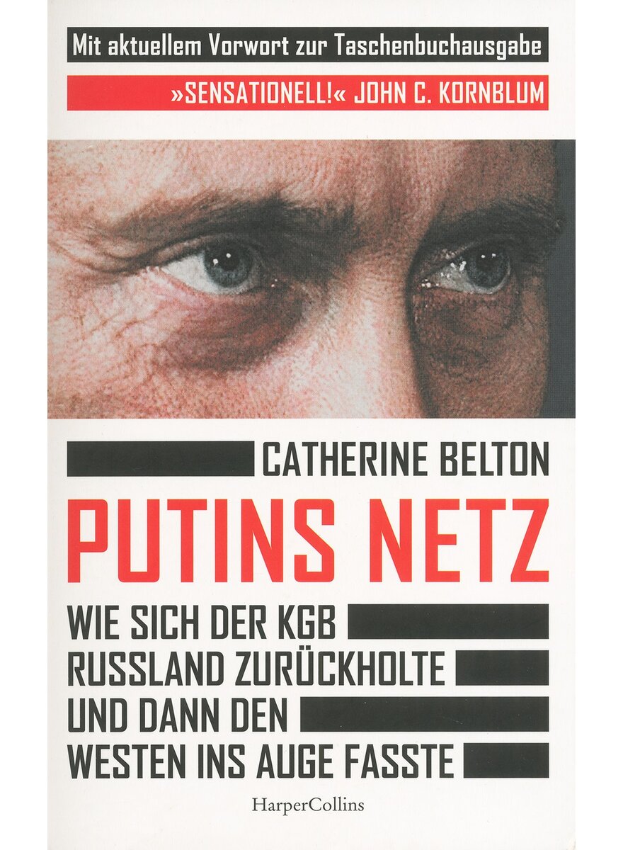 PUTINS NETZ - CATHERINE BELTON