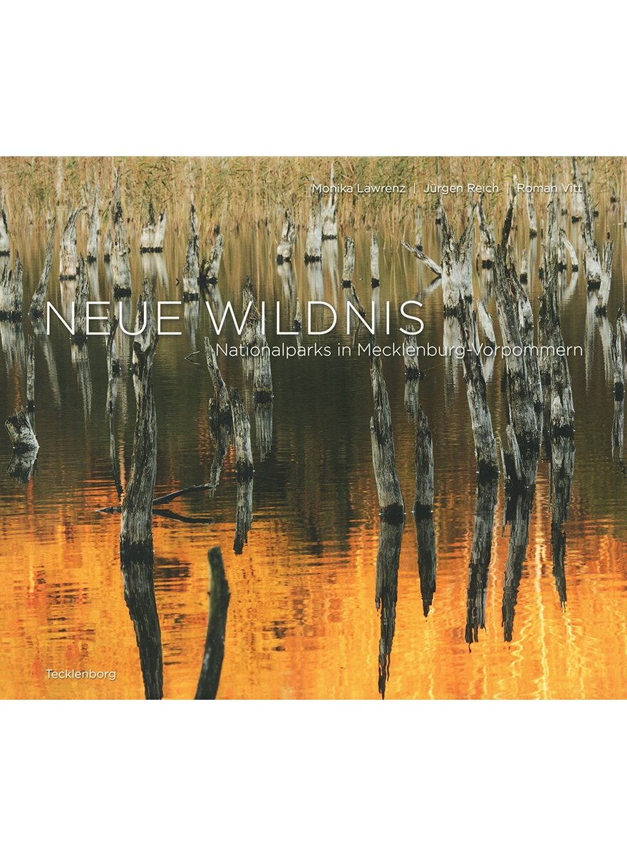 NEUE WILDNIS - LAWRENZ/REICH/VITT
