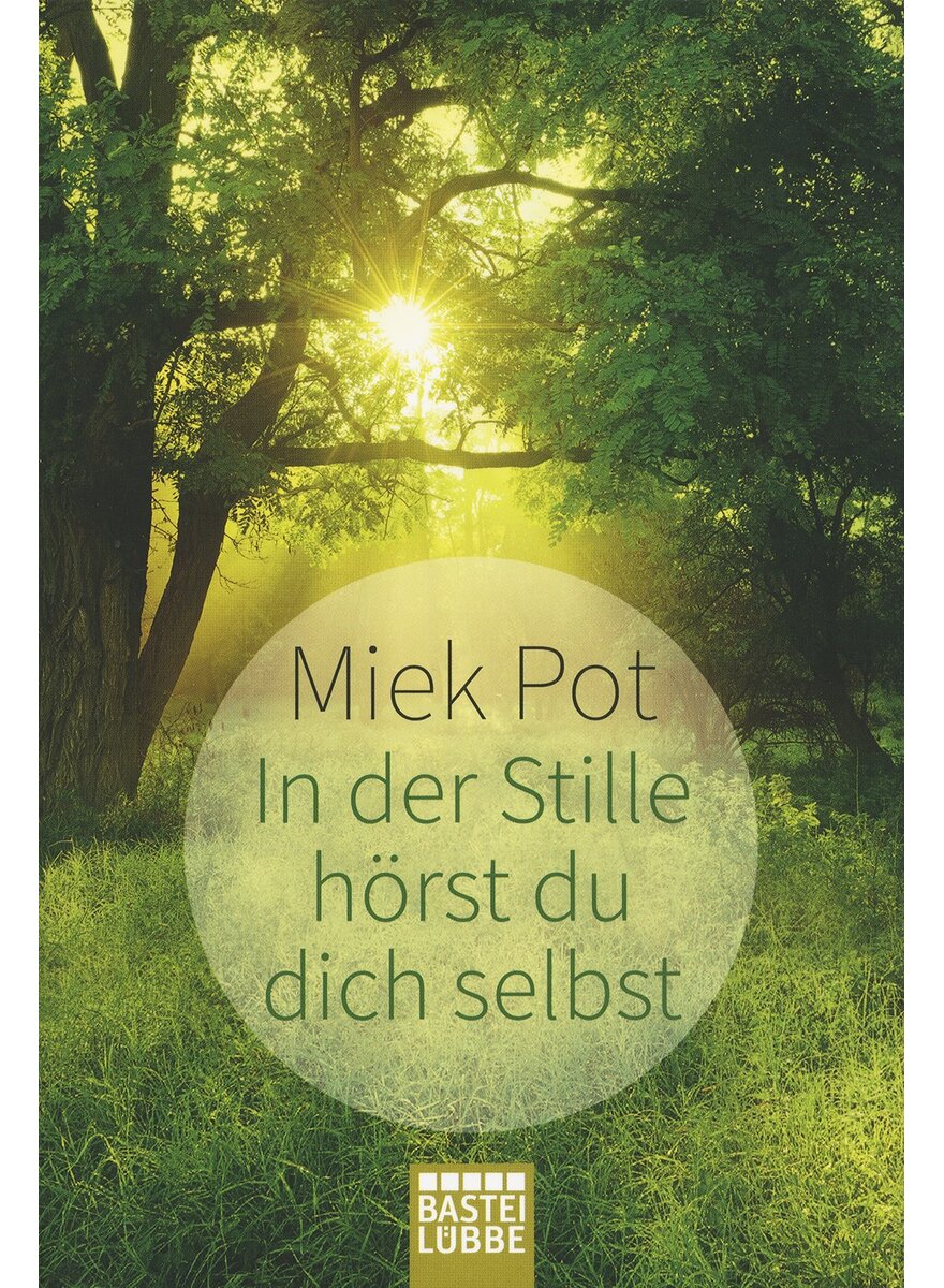 Auf diesem Bild sehen Sie das Produktbild 1 fr IN DER STILLE HRST DU DICH SELBST - MIEK POT