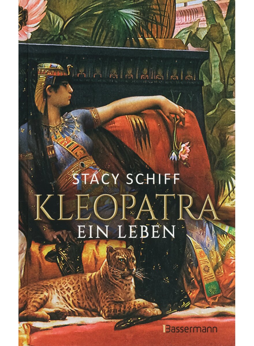 KLEOPATRA - STACY SCHIFF