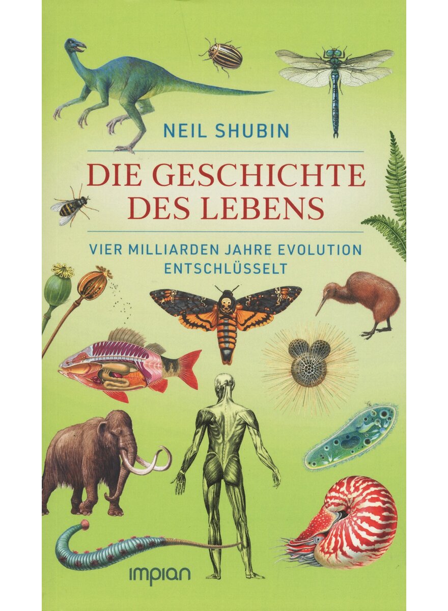 Auf diesem Bild sehen Sie das Produktbild 1 fr DIE GESCHICHTE DES LEBENS - NEIL SHUBIN