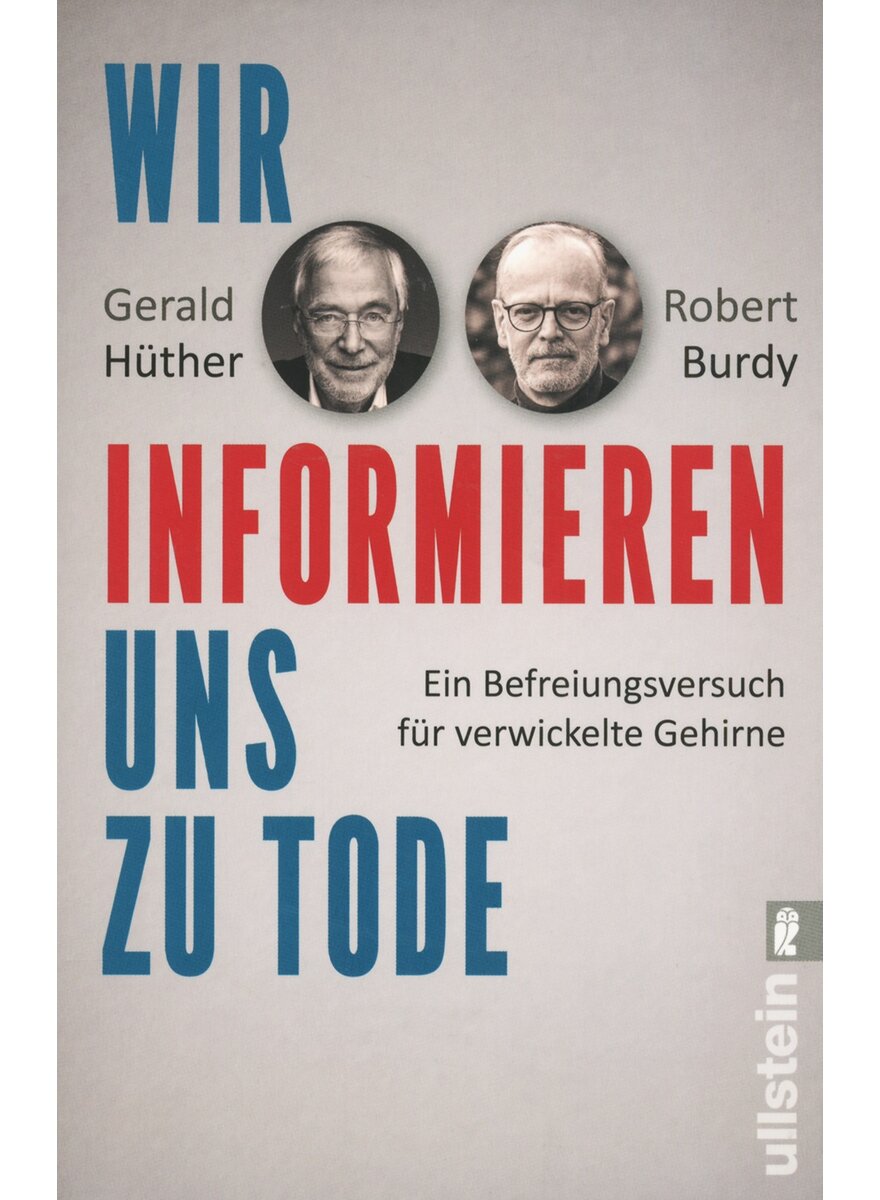 Auf diesem Bild sehen Sie das Produktbild 1 fr WIR INFORMIEREN UNS ZU TODE - HTHER/BURDY