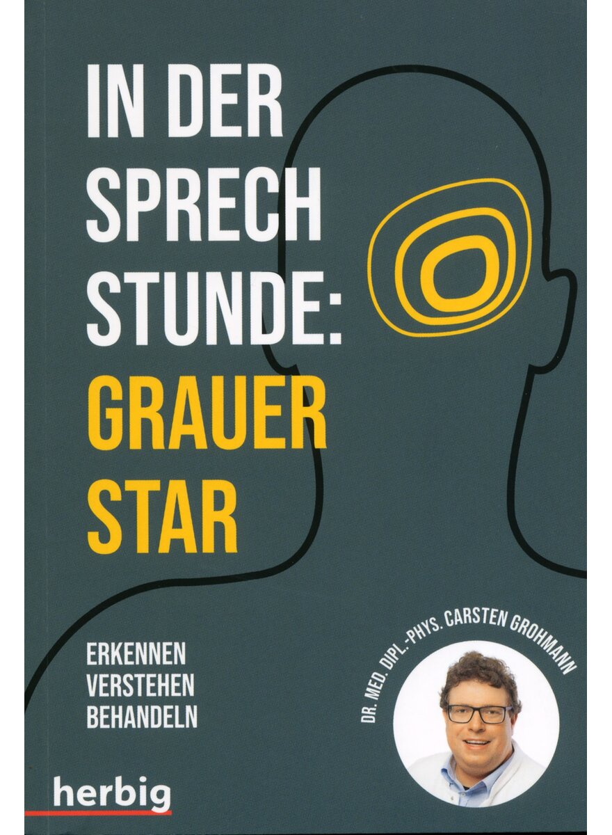 IN DER SPRECHSTUNDE: GRAUER STAR - CARSTEN GROHMANN