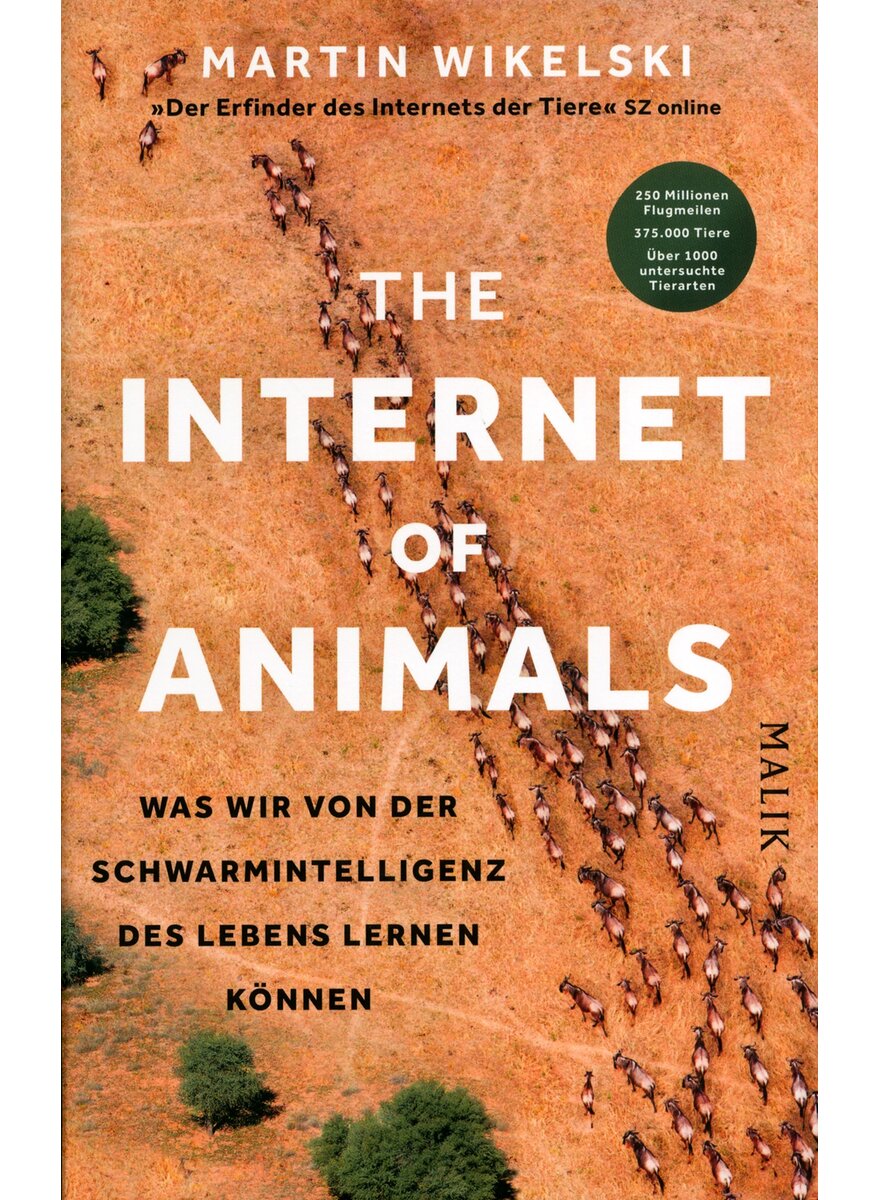 Auf diesem Bild sehen Sie das Produktbild 1 fr THE INTERNET OF ANIMALS - MARTIN WIKELSKI